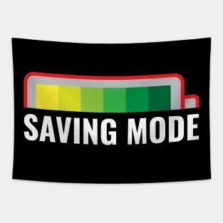 Saving mode Tapestry