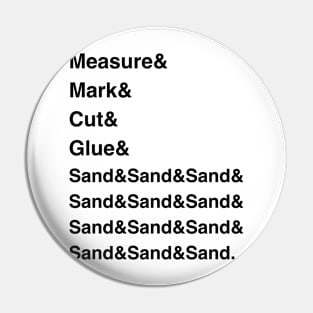 Helvetica Woodworking List Pin