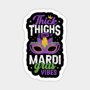 Thick Thighs Mardi Gras Vibes New Orleans Party Graphic Magnet
