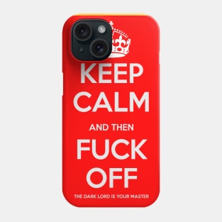 Keep Calm and F-off Phone Case