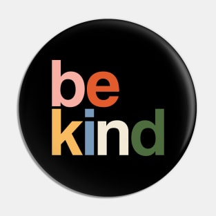 be kind colors rainbow Pin