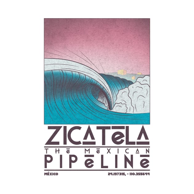 Zigatela, The Mexican Pipeline by JDP Designs