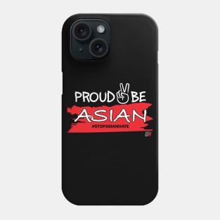 Proud 2 (Peace) Asian T-Shirt Phone Case