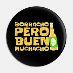 borracho pero buen muchacho Vintage Pin