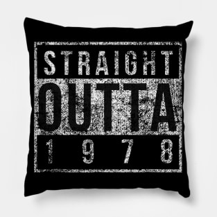 42th Birthday Gift Vintage Straight Outta 1978 Retro Pillow