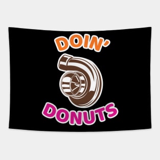 Doin' Donuts - Funny Racing & Drift Car Enthusiast Tapestry