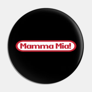 Mamma Mia Pin