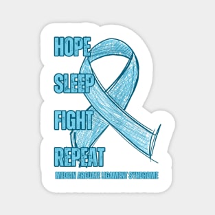 Hope, Sleep, Fight, Repeat Magnet