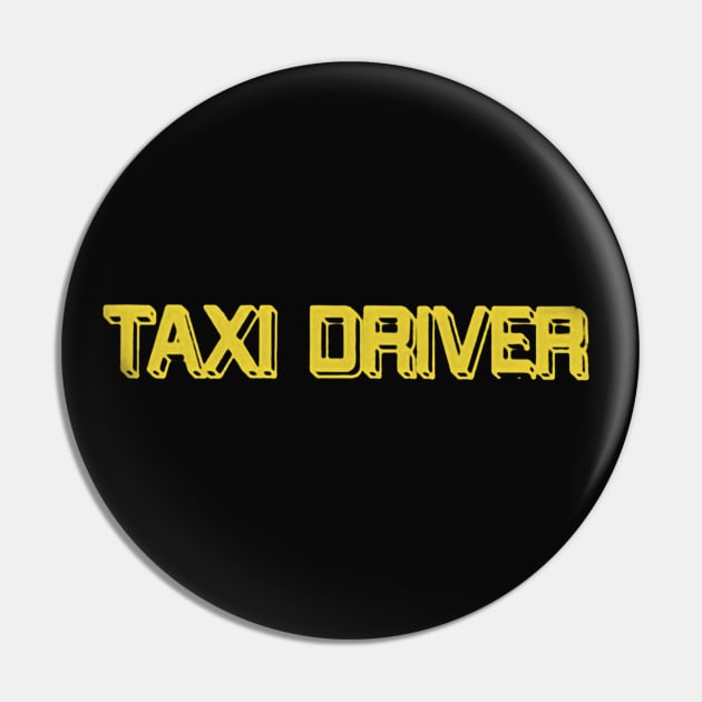 Taxi Driver logo Pin by undergroundnotes