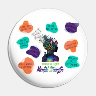 shine a light Mental Strength power phrases Pin