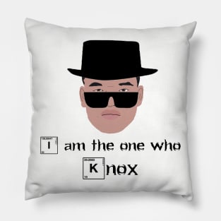 I am the one who Knox Pillow