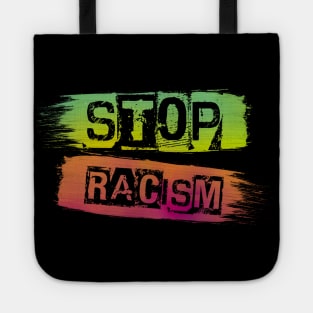 Stop racism Tote