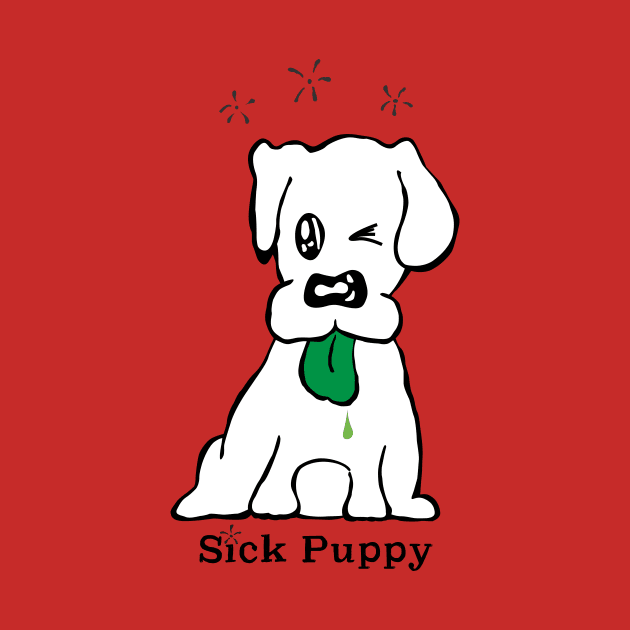 You Sick Puppy by HR411design