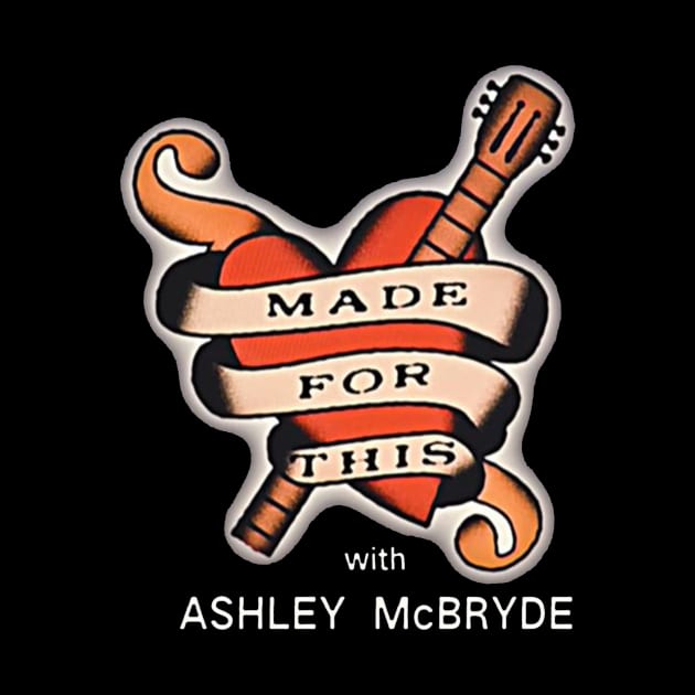 Made For This Ashley McBryde by Hatorunato Art