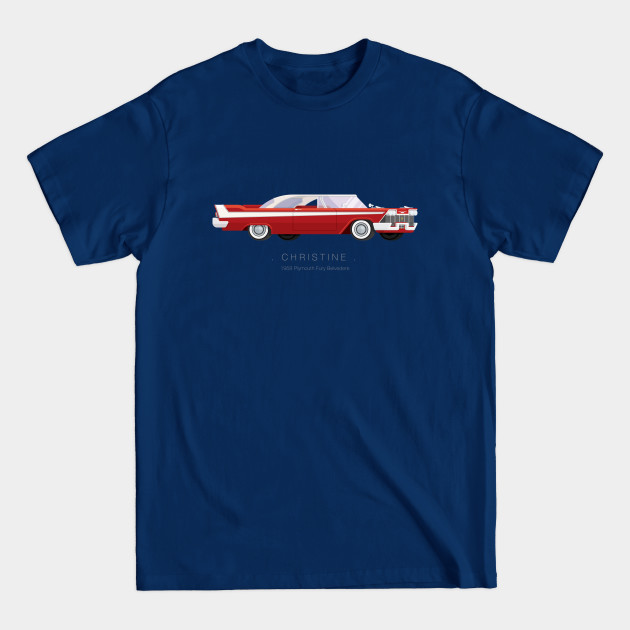 Discover Christine - Famous Cars - Pop Culture - T-Shirt