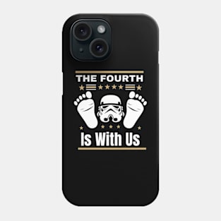 The Fourth Is With Us Phone Case