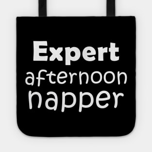 Expert Afternoon Napper Tote