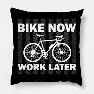 Mountain Bike Now Work Later Pillow