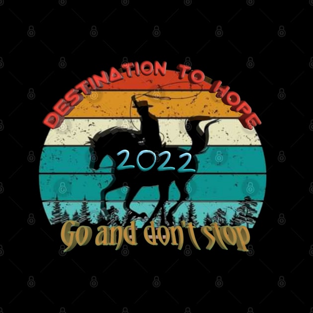 HOPE 2022 by DizadTshirt