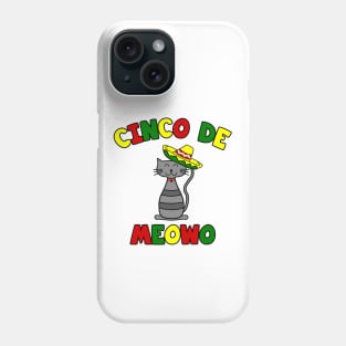 Cinco De Meowo Phone Case