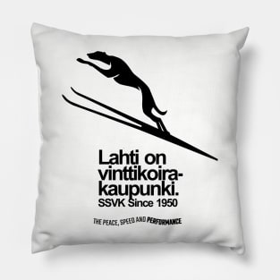 SSVK SINCE 1950 - LAHTI ON VINTTIKOIRAKAUPUNKI Pillow