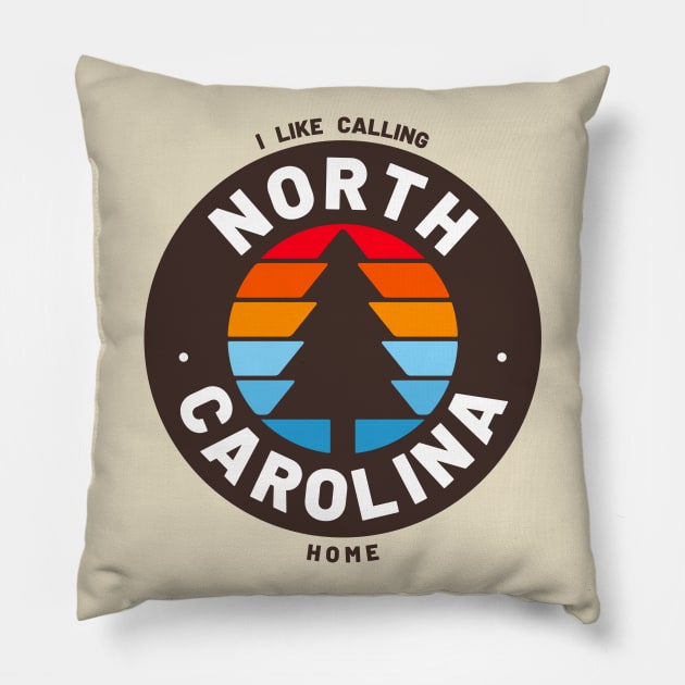 I Like Calling North Carolina Home Pillow by Contentarama