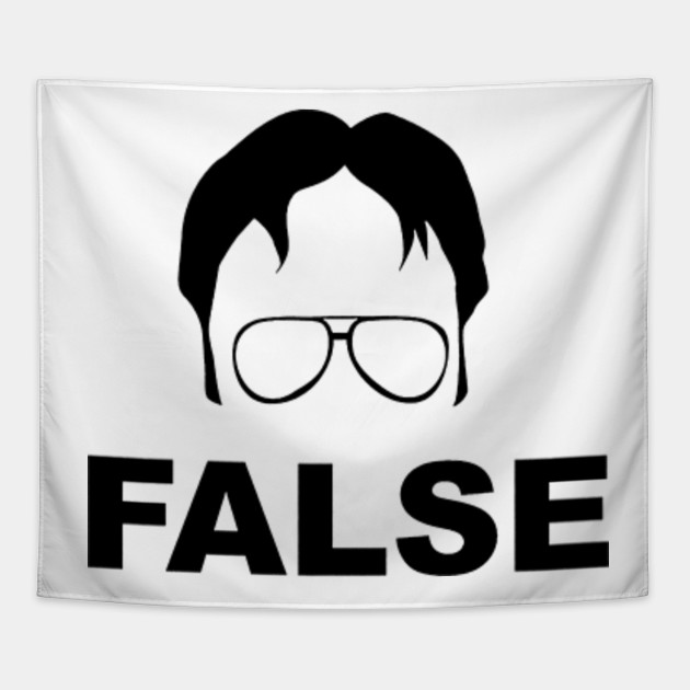 Dwight Schrute False