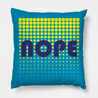 Nope Pillow