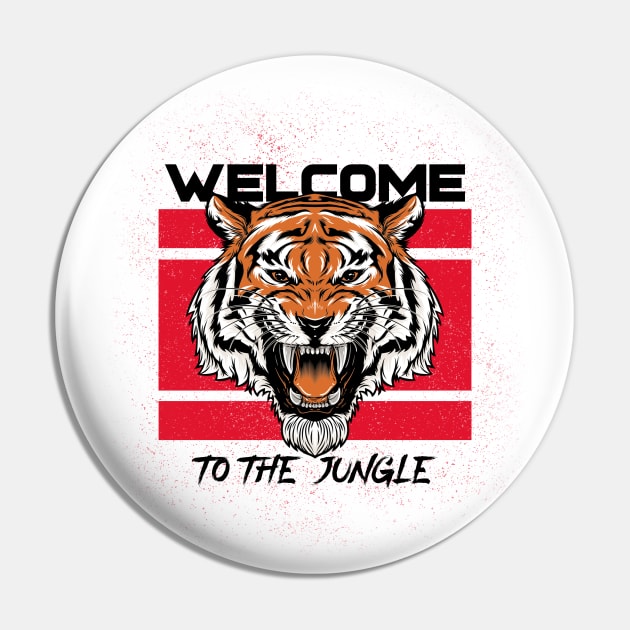 Welcome To The Jungle - Tiger Head Pin by Tip Top Tee's