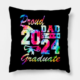 Tie Dye Proud Dad of a 2024 Graduate Class of 2024 Senior Pillow