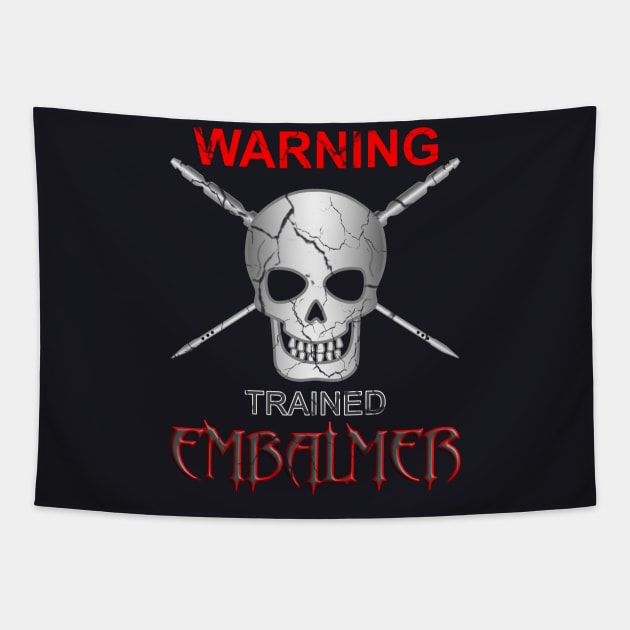 Warning Trained Embalmer Mortician Skull & Trocars Tapestry by Graveyard Gossip