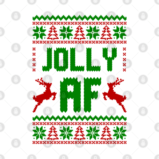 Jolly AF Ugly Sweater by Hobbybox