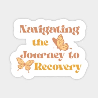 Navigating the Journey to Recovery Magnet