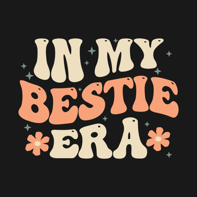 Groovy In My Bestie Era by Teewyld