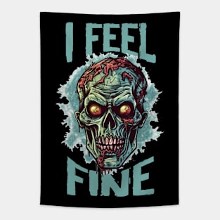 Funny Halloween zombie Drawing: "I Feel Fine" - A Spooky Delight! Tapestry