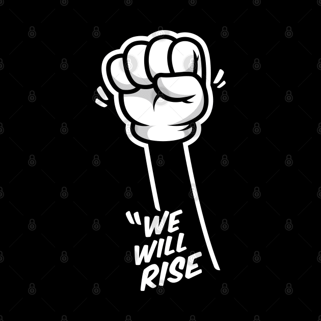 We Will Rise by genuprise