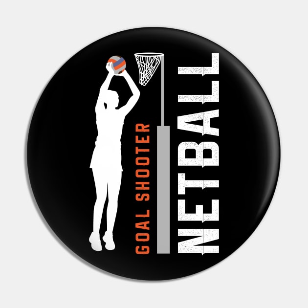 Goal Shooter Netball Pin by TriHarder12