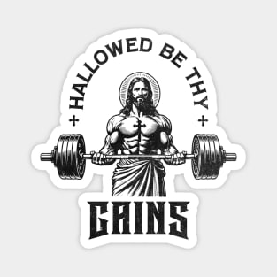 Hallowed Be Thy Gains Strong Jesus Magnet