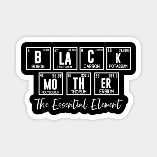 Black Mother The Essential Element Magnet