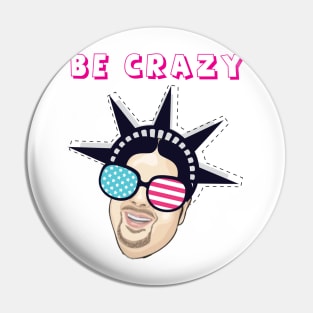 Be Crazy with James Pin