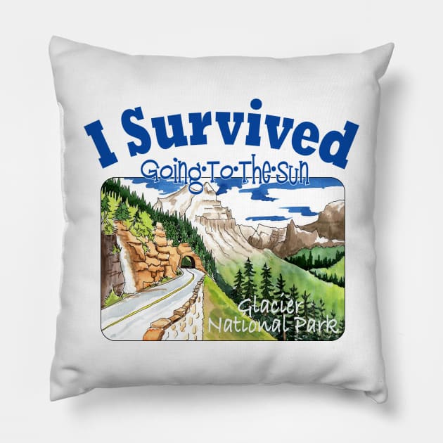 I Survived Going-To-The-Sun Road, Glacier NP Pillow by MMcBuck