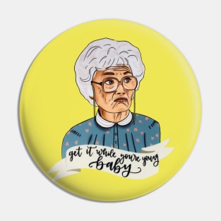 Golden Girls Sophia Petrillo Funny Coffee Pin