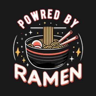 Powred by ramen T-Shirt