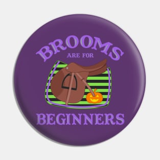 Brooms Are For Beginners - Hunter Jumper Equestrian Halloween Pin