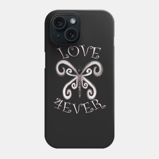 Dragonfly Gifts, Quote LOVE 4EVER, Cute & Meaningful Dragonfly Mugs, Shirts & Gift Products: Art Work by Tammy Phone Case