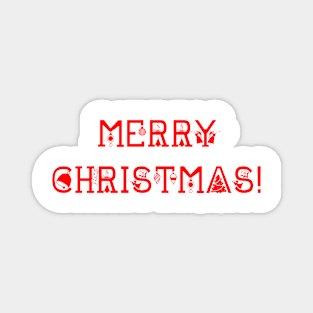 MERRY CHRISTMAS! Magnet