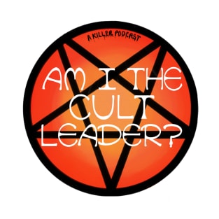 Am I the cult leader? Red T-Shirt