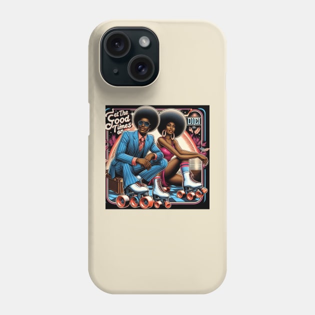 Let The Good Times Roll On Phone Case by OldSchoolRetro