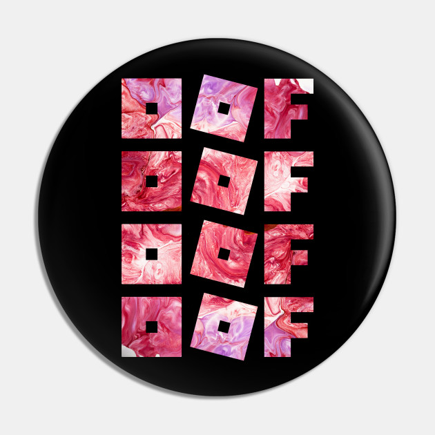 Roblox Logo Game Oof Ripetitive Red Paint Gamer Roblox Pin Teepublic Au - roblox sign in pink