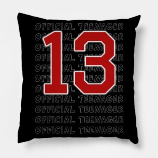 Official Teenager T-Shirt 13th Birthday Gift Tee Boys Girls Pillow